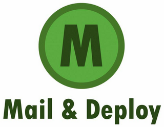 MAIL & DEPLOY M