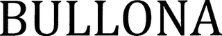 BULLONA