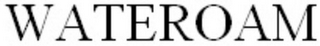 WATEROAM