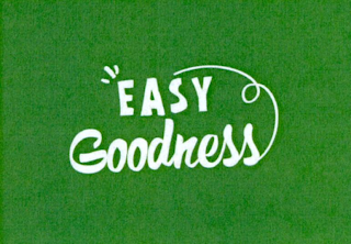 EASY GOODNESS