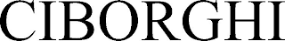 CIBORGHI