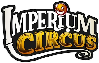 IMPERIUM CIRCUS