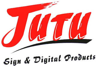 JUTU SIGN & DIGITAL PRODUCTS