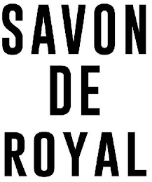 SAVON DE ROYAL