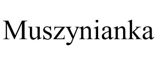 MUSZYNIANKA