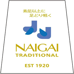 NAIGAI TRADITIONAL EST 1920