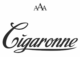 AAA CIGARONNE