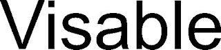 VISABLE