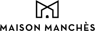 M MAISON MANCHÈS