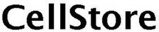 CELLSTORE