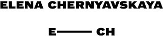 ELENA CHERNYAVSKAYA E-CH