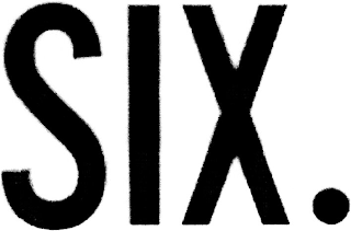 SIX.