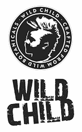 · WILD CHILD · CRAFTED FROM WILD BOTANICALS