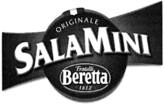 ORIGINALE SALAMINI FRATELLI BERETTA 1812