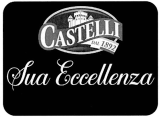 CASTELLI DAL 1892 SUA ECCELLENZA