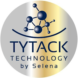 TYTACK TECHNOLOGY BY SELENA