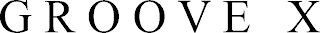 GROOVE X