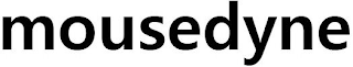 MOUSEDYNE