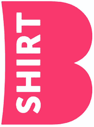 B SHIRT