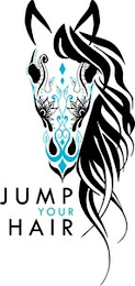 JUMP YOUR HAIR