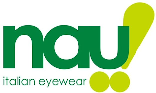 NAU ITALIAN EYEWEAR!