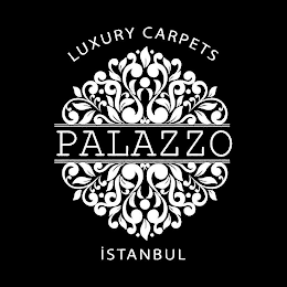 LUXURY CARPETS PALAZZO ISTANBUL