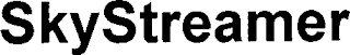 SKYSTREAMER