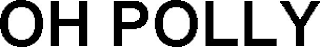 OH POLLY
