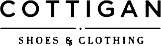 COTTIGAN SHOES & CLOTHING