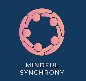 MINDFUL SYNCHRONY