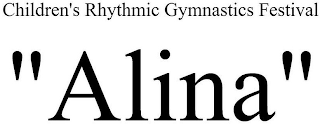 CHILDREN'S RHYTHMIC GYMNASTICS FESTIVAL "ALINA"