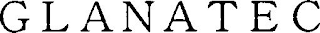 GLANATEC