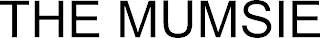 THE MUMSIE