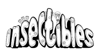 INSECTIBLES