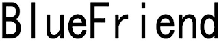 BLUEFRIEND