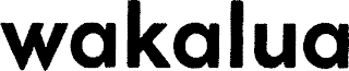 WAKALUA