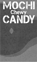MOCHI CHEWY CANDY