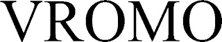 VROMO