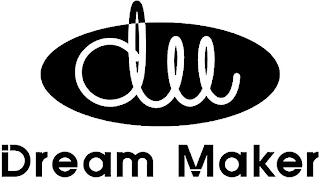 DM DREAM MAKER