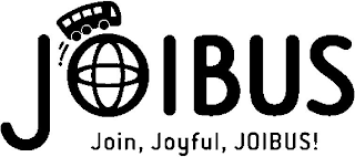 JOIBUS JOIN, JOYFUL, JOIBUS!