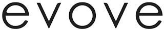 EVOVE