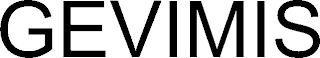 GEVIMIS