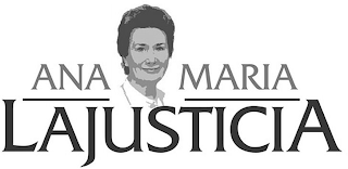 ANA MARIA LAJUSTICIA