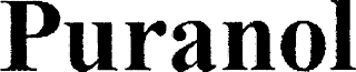 PURANOL