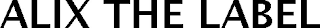 ALIX THE LABEL
