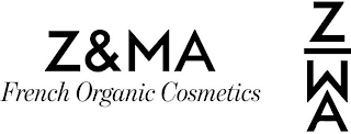 Z&MA FRENCH ORGANIC COSMETICS Z  WA