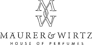 MW MÄURER & WIRTZ HOUSE OF PERFUMES