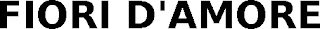 FIORI D'AMORE
