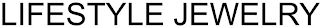 LIFESTYLE JEWELRY