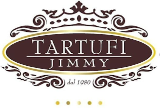 TARTUFI JIMMY DAL 1980